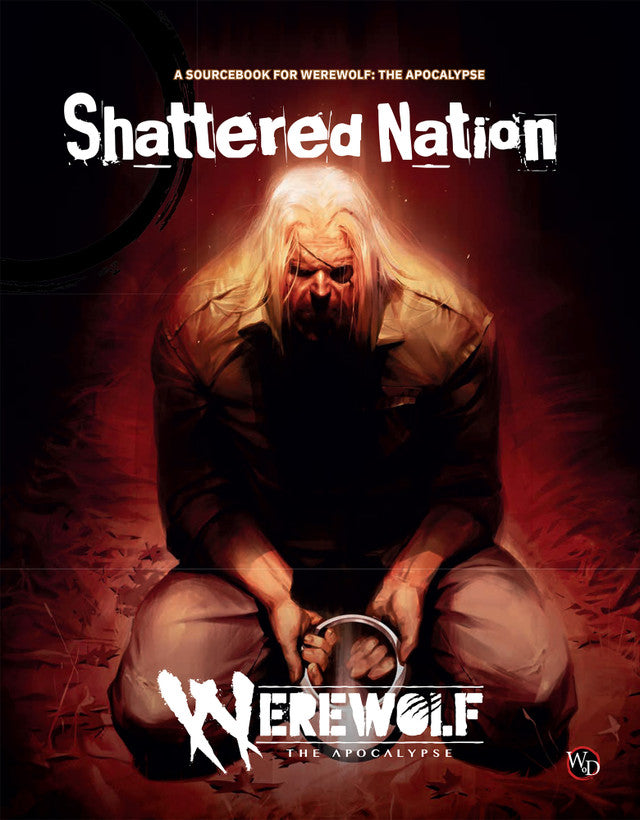 Werewolf: The Apocalypse 5E Shattered Nation