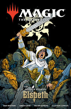 Magic the Gathering Graphic Novel: Untold Stories - Elspeth