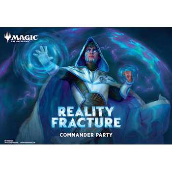 MTG Reality Fracture Commander Party Jeudi 15 Octobre 2026 17H00. Thursday October 15th 5:00PM.