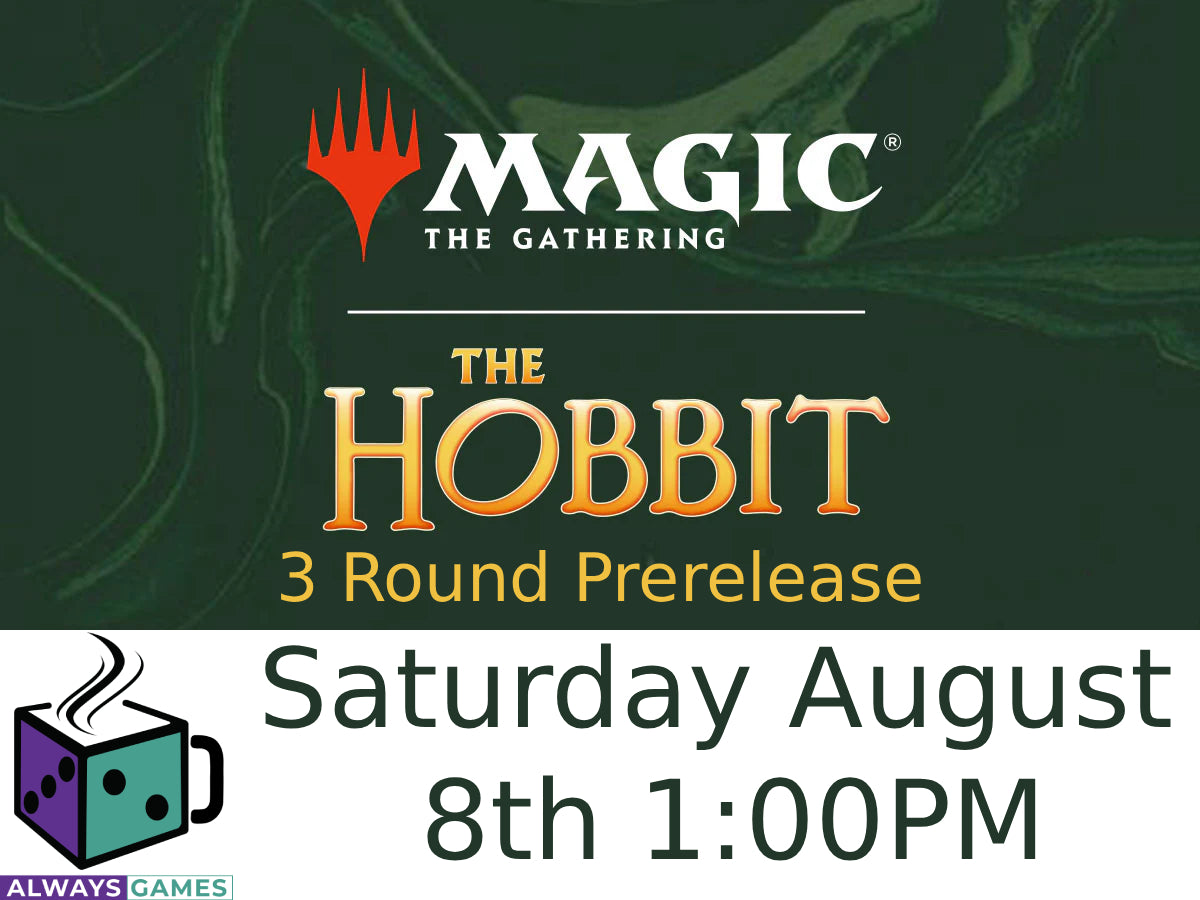 Prerelease MTG The Hobbit - Saturday August 8th 2026 1:00PM - 3 Rounds