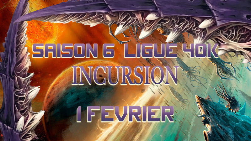 Season 6 Incursion - Warhammer 40K League