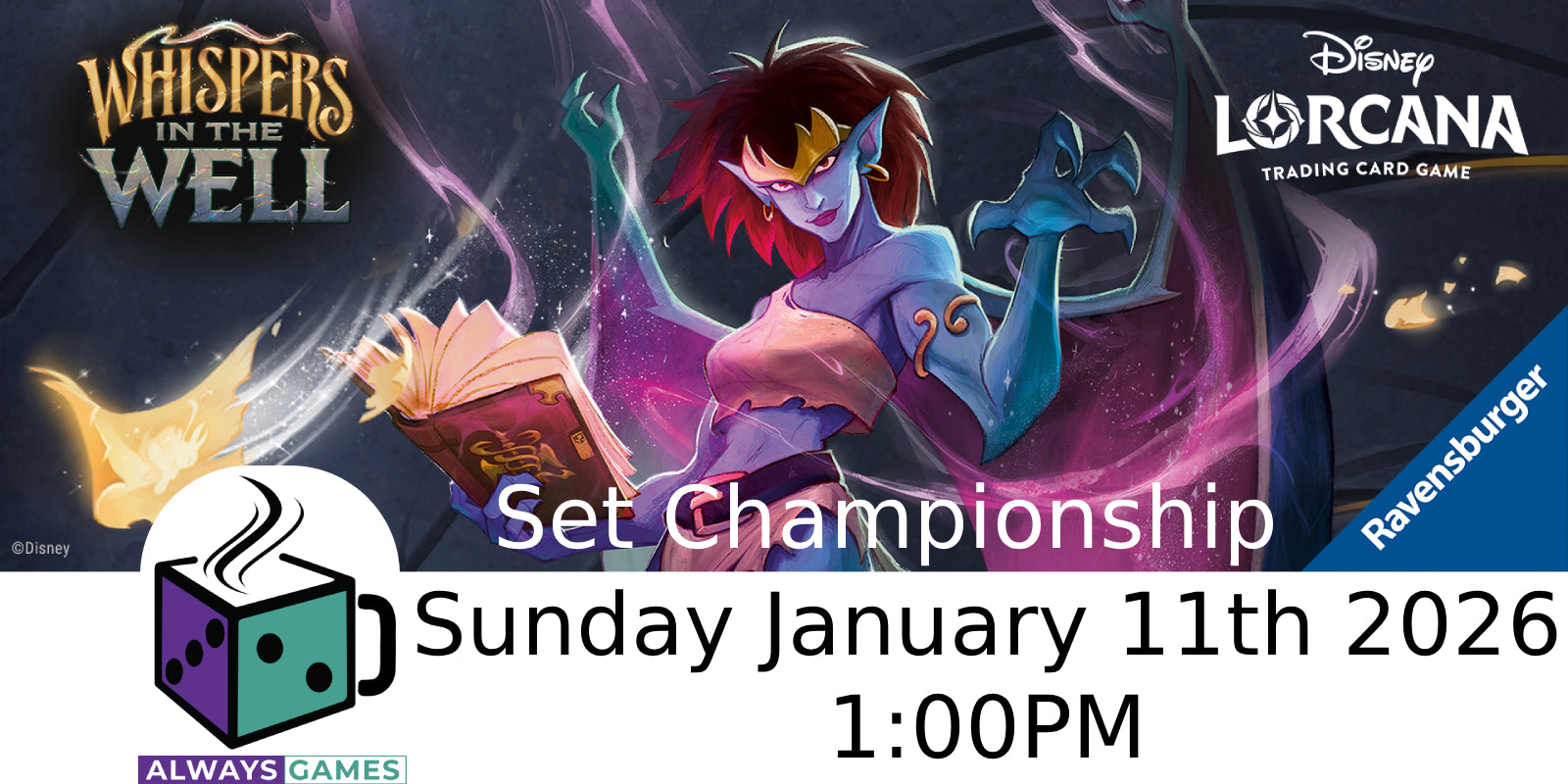 Toujours Jeux Lorcana Whispers in the Well Championship Event - Sunday January 11th at 1:00 PM