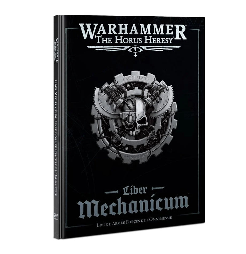 Liber Mechanicum: Forces of the Omnissiah Army Book (French)