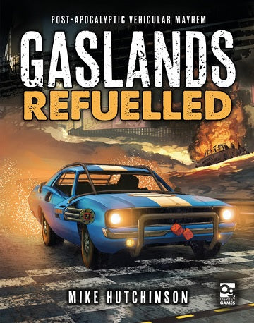 Gaslands Refuelled Post Apocalyptic Mayhem Hardcover (English)