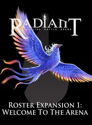Radiant Roster Extension 1 : Bienvenue dans l'arène