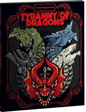 Tyranny of Dragons